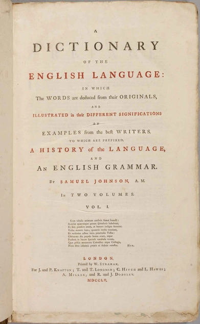 A first edition of Johnson’s famous Dictionary of the English Language, published in 1755 in two volumes.  Courtesy of Loren Rothschild.